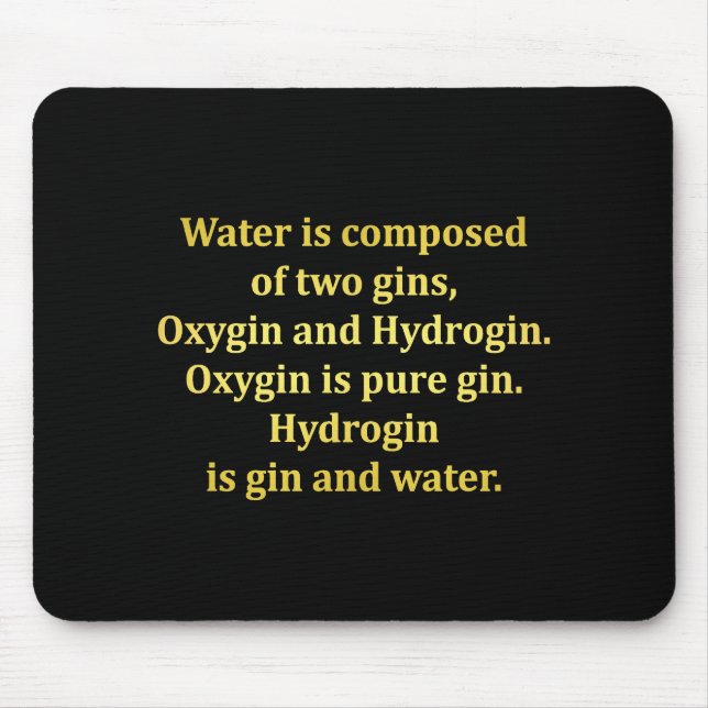 Alfombrilla De Ratón Agua divertida y Chiste Gin (Frente)