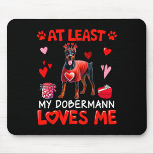 Alfombrilla De Ratón Al menos a mi Dobermann amándome a la soltera de S