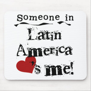 Alfombrilla De Ratón Alguien en América latina me ama