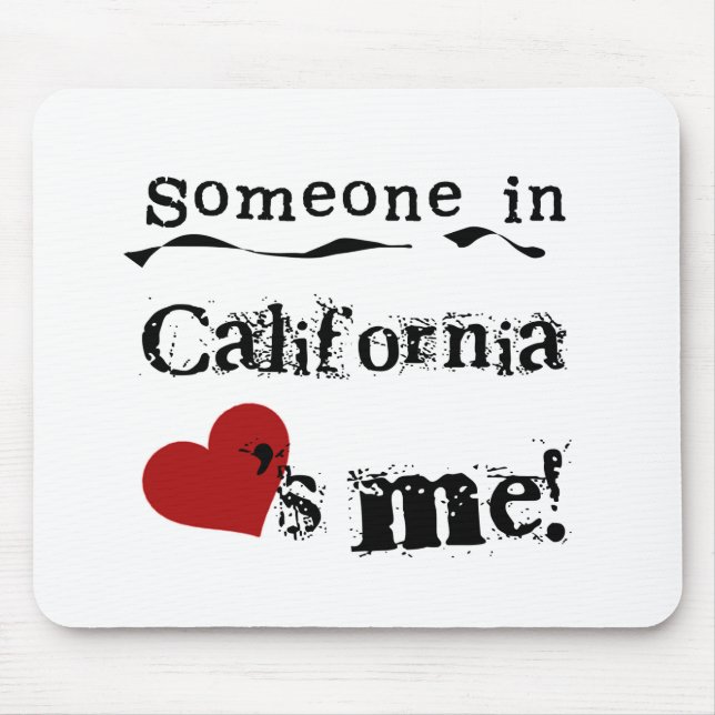 Alfombrilla De Ratón Alguien en California me ama (Frente)
