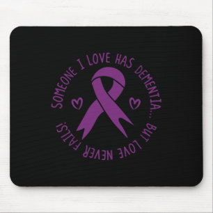 Alfombrilla De Ratón Alguien Que Amo Tiene Conciencia Sobre El Alzheime