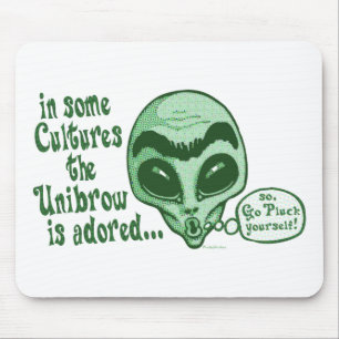 Alfombrilla De Ratón Algunas culturas adoran Unibrow