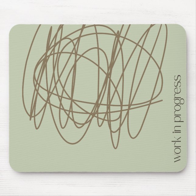Alfombrilla De Ratón Almohadilla de ratón - es un trabajo en progreso (Frente)