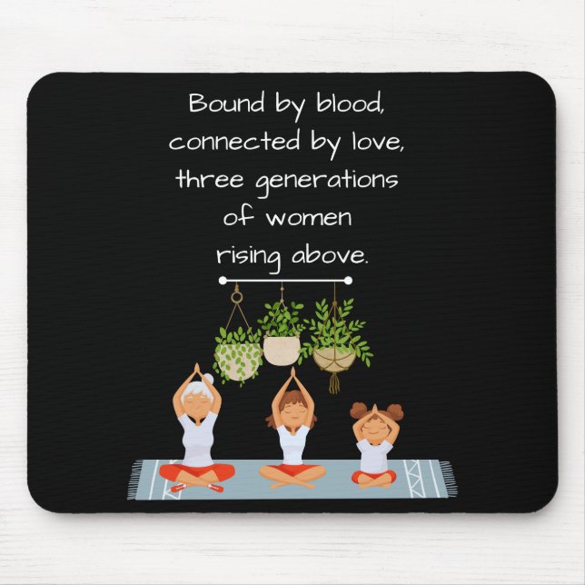 Alfombrilla De Ratón Almohadilla del ratón - Tres generaciones de mujer (Frente)
