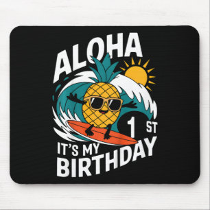 Alfombrilla De Ratón Aloha cumpleaños 1st Hawaii Piña Surf Tropic