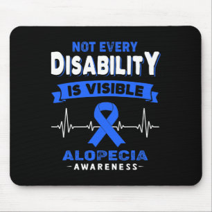 Alfombrilla De Ratón Alopecia Conciencia - No todas las discapacidades 