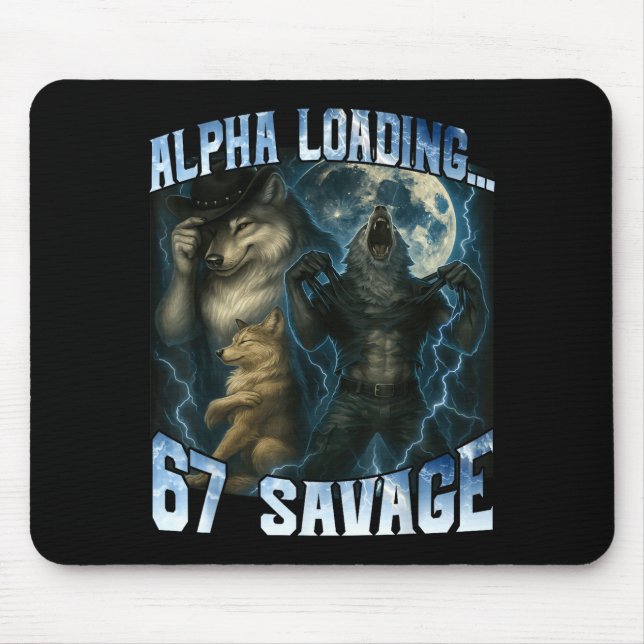 Alfombrilla De Ratón Alpha Wolf Loading 67 Percent Savage Funny Wolves  (Frente)