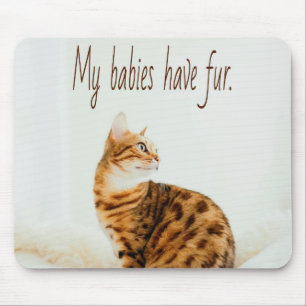 Alfombrilla De Ratón Amante del gato, meme de gatitos, mis bebés tienen