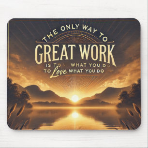 Alfombrilla De Ratón Amar lo que haces - Mousepad motivacional