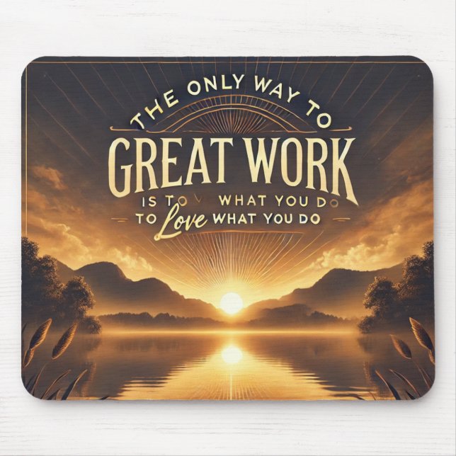 Alfombrilla De Ratón Amar lo que haces - Mousepad motivacional (Frente)