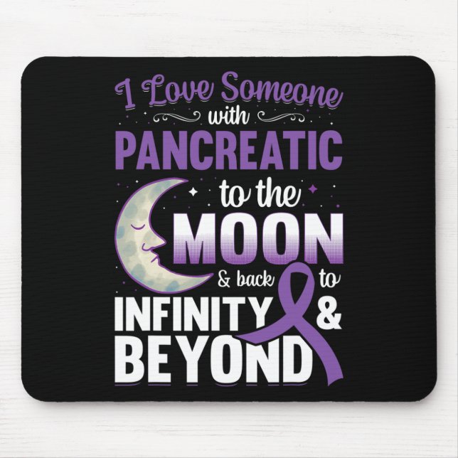 Alfombrilla De Ratón Amo A Alguien Con Cáncer Pancreático A La Luna (Frente)