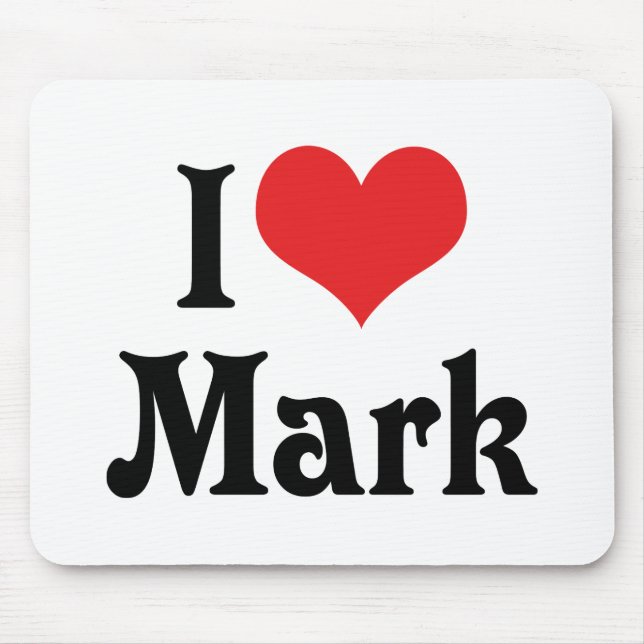Alfombrilla De Ratón Amo a Mark (Frente)