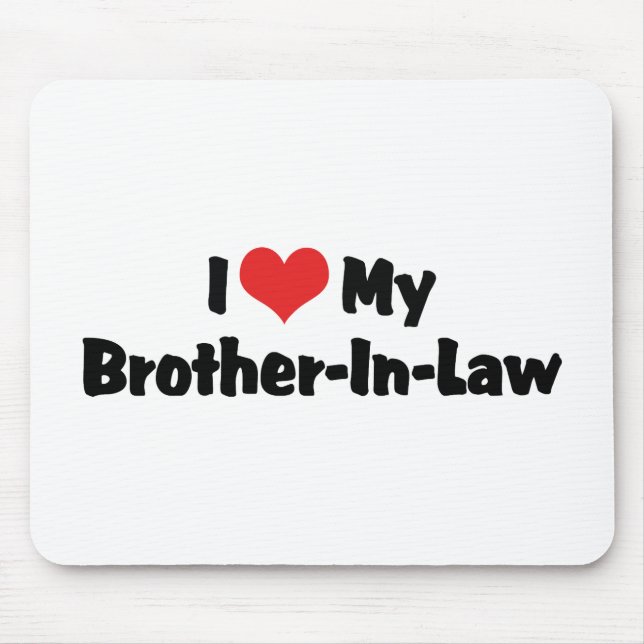 Alfombrilla De Ratón Amo a mi cuñado (Frente)