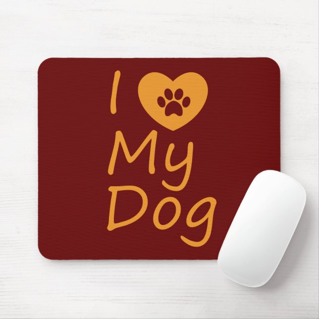Alfombrilla De Ratón Amo A Mi Perro | Perro Lover (Con ratón)
