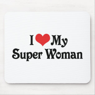 Alfombrilla De Ratón Amo a mi super mujer