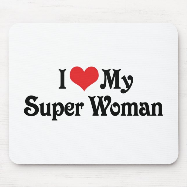 Alfombrilla De Ratón Amo a mi super mujer (Frente)