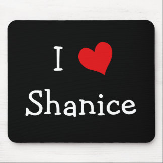 Alfombrilla De Ratón Amo a Shanice