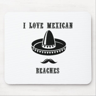 Alfombrilla De Ratón Amo las playas mexicanas Verano divertido México