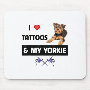 Alfombrilla De Ratón Amo Los Tattoos Y Mi Terrier Yorkie Dog Yorkshire
