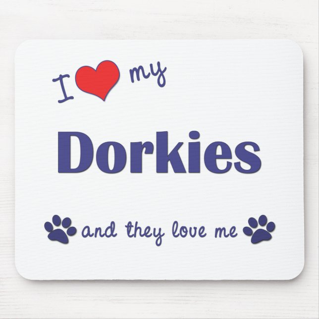 Alfombrilla De Ratón Amo mi Dorkies (los perros múltiples) (Frente)