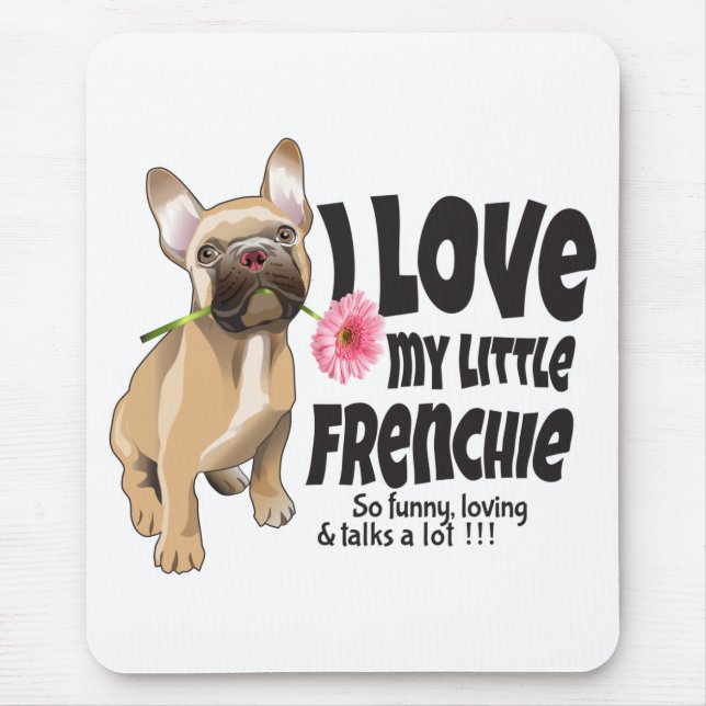 Alfombrilla De Ratón Amo mi pequeña francesa - bulldog francés (Frente)