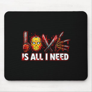 Alfombrilla De Ratón Amor De Terror Funny Para Mujeres Es Todo Lo Que N