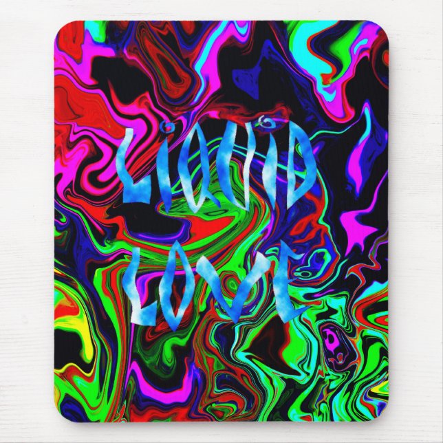 Alfombrilla De Ratón Amor líquido ~ Mousepad (Frente)