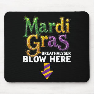 Alfombrilla De Ratón Analizador de Aliento Mardi Gras Sopla Aquí Hombre
