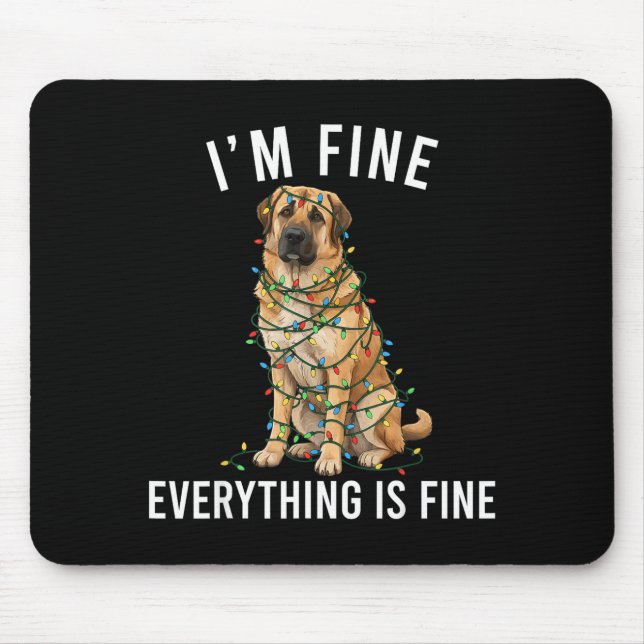 Alfombrilla De Ratón Anatolian Shepherd Christmas I'm Fine Everything I (Frente)