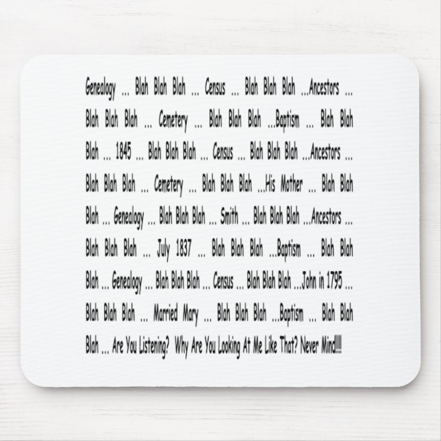 Alfombrilla De Ratón Ancestry Blah Blah Blah Blah Mousepad (Frente)