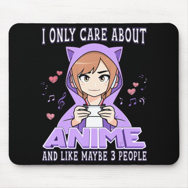 Alfombrilla De Ratón Anime Chica Solo Me Importa Anime Y Tal Vez (Frente)
