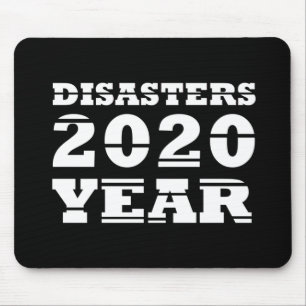 Alfombrilla De Ratón Año de los desastres de 2020