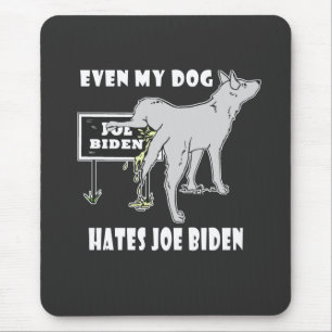 Alfombrilla De Ratón Anti Joe Biden My Dog odia el humor político de Bi
