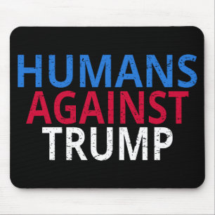 Alfombrilla De Ratón Anti-Trump - Humanos contra Trump