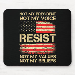 Alfombrilla De Ratón Antitrump no resiste mi presidente Bandera De Esta
