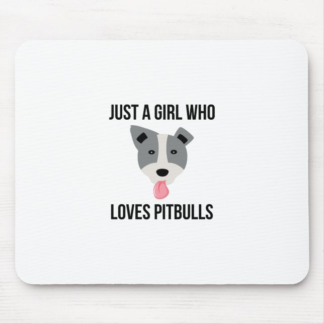 Alfombrilla De Ratón Apenas un chica que ama Pitbulls Pitbull divertido (Frente)