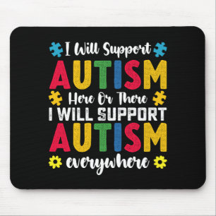 Alfombrilla De Ratón Apoyaré el autismo aquí o allá autista