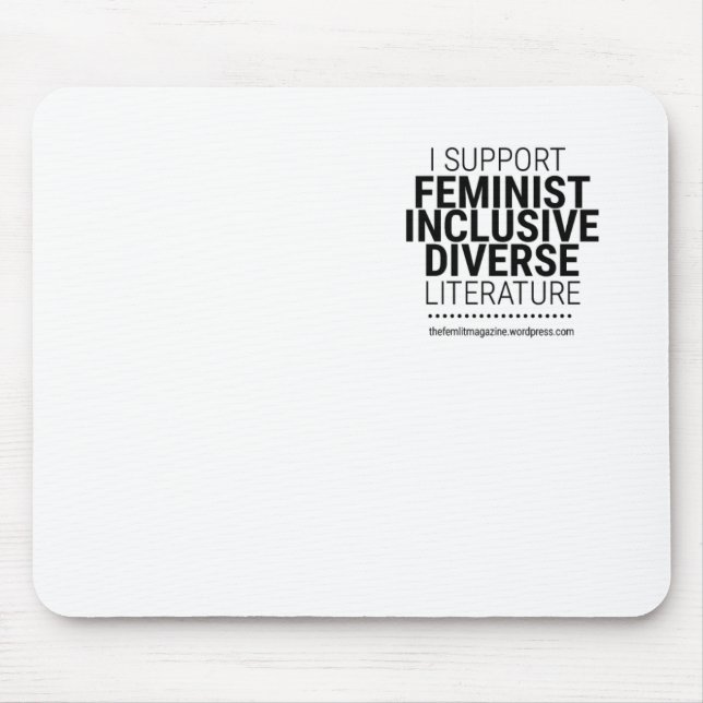 Alfombrilla De Ratón Apoyo la literatura inclusiva diversa feminista (Frente)