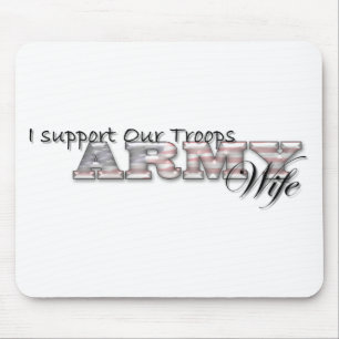 Alfombrilla De Ratón Apoyo nuestras tropas/Esposa-Mousepad del ejércit