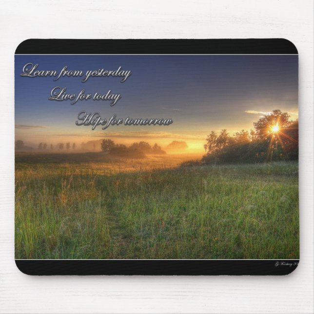 Alfombrilla De Ratón Aprenda de ayer…. mousepad (Frente)