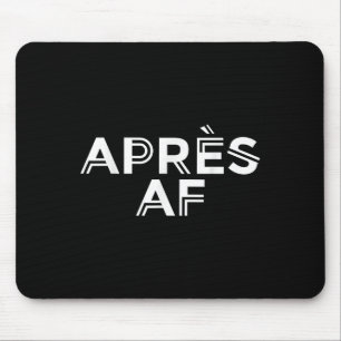 Alfombrilla De Ratón Apres Af Funny Ski Snowboard Spor