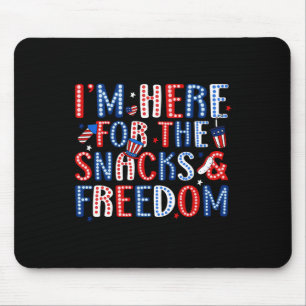 Alfombrilla De Ratón Aquí Por Los Aperitivos Y La Libertad Para El 4 De