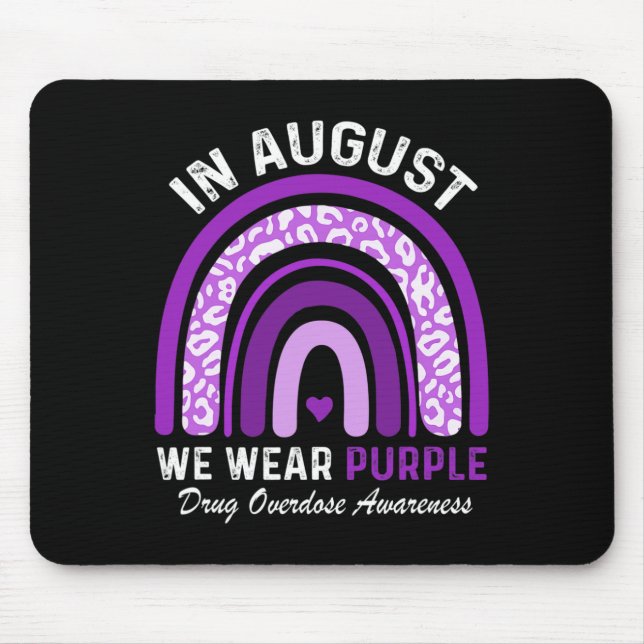 Alfombrilla De Ratón Arcoiris en agosto usamos sobredosis de droga púrp (Frente)