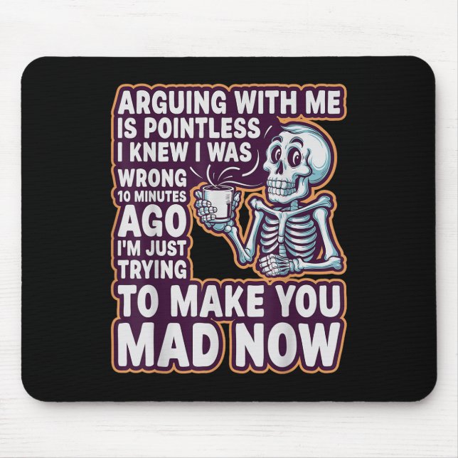 Alfombrilla De Ratón Arguing With Me Is Pointless _ Funny Sarcastic Rel (Frente)