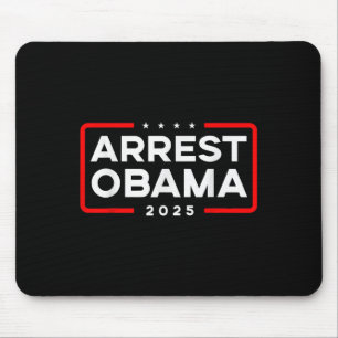 Alfombrilla De Ratón Arresto de Obama 2025