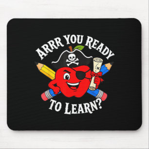 Alfombrilla De Ratón Arrr estás listo para aprender pirata de vuelta a