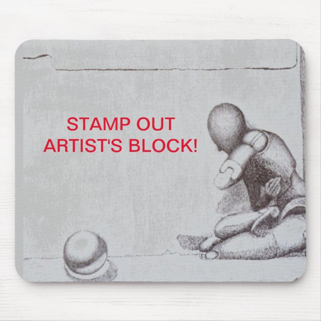 Alfombrilla De Ratón Artistas y personas creativas temen el bloqueo de  (Frente)