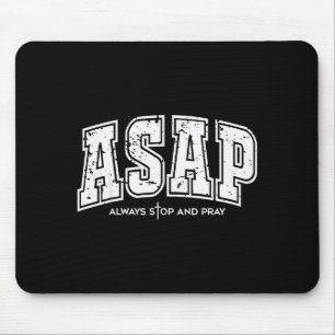 Alfombrilla De Ratón Asap Siempre Detente Y Reza Fe Cristiana Pascua
