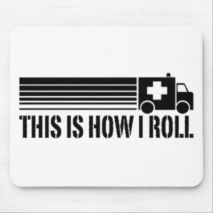 Alfombrilla De Ratón Así es como hago rodar EMT