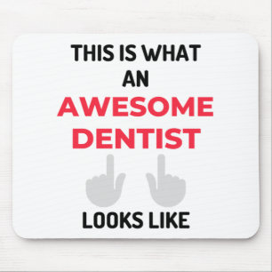 Alfombrilla De Ratón Así Es Como Se Ve Un Increíble Dentista 2